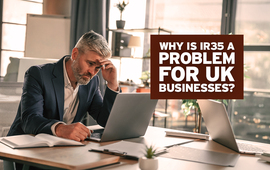 why-is-ir35-a-problem-for-uk-businesses